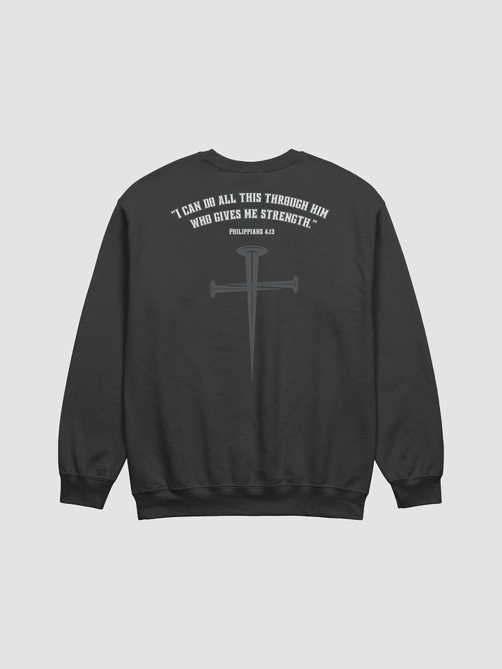 I can do all things through HIM - Sweatshirt product image (1)