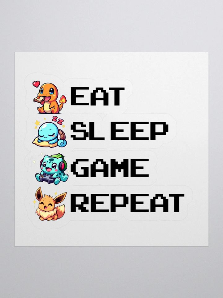 Eat. Sleep. Game. Repeat. Sticker product image (1)
