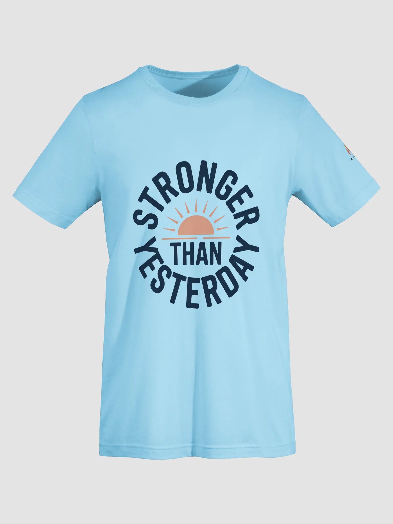 Stronger Than Yesterday T-Shirt product image (54)