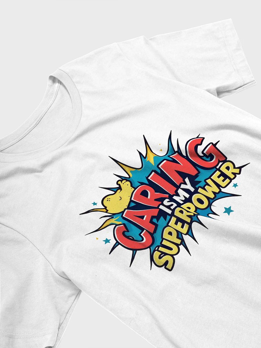Caring Superpower Burst T-Shirt product image (15)
