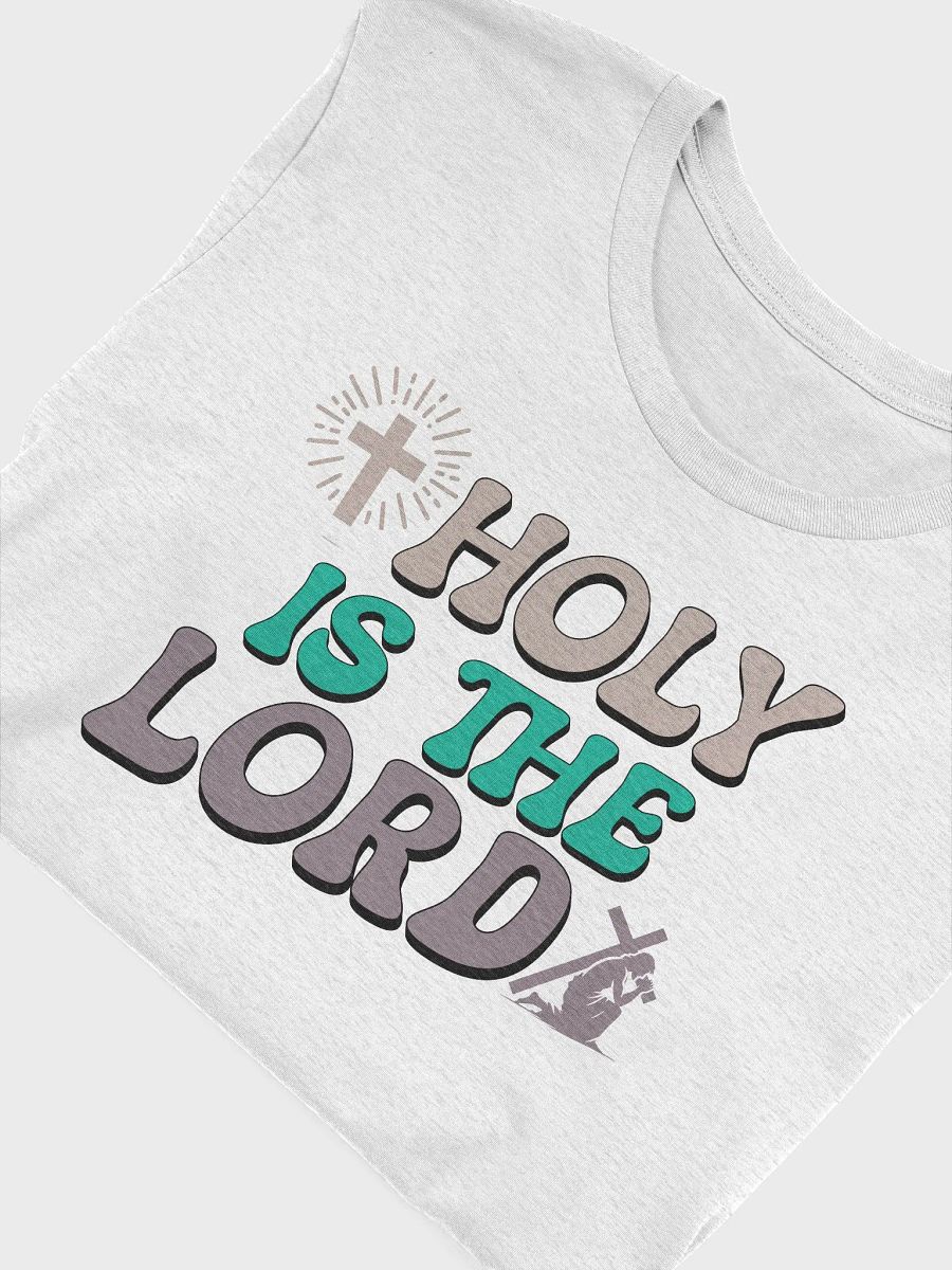 Holy Is The Lord T-Shirt product image (25)