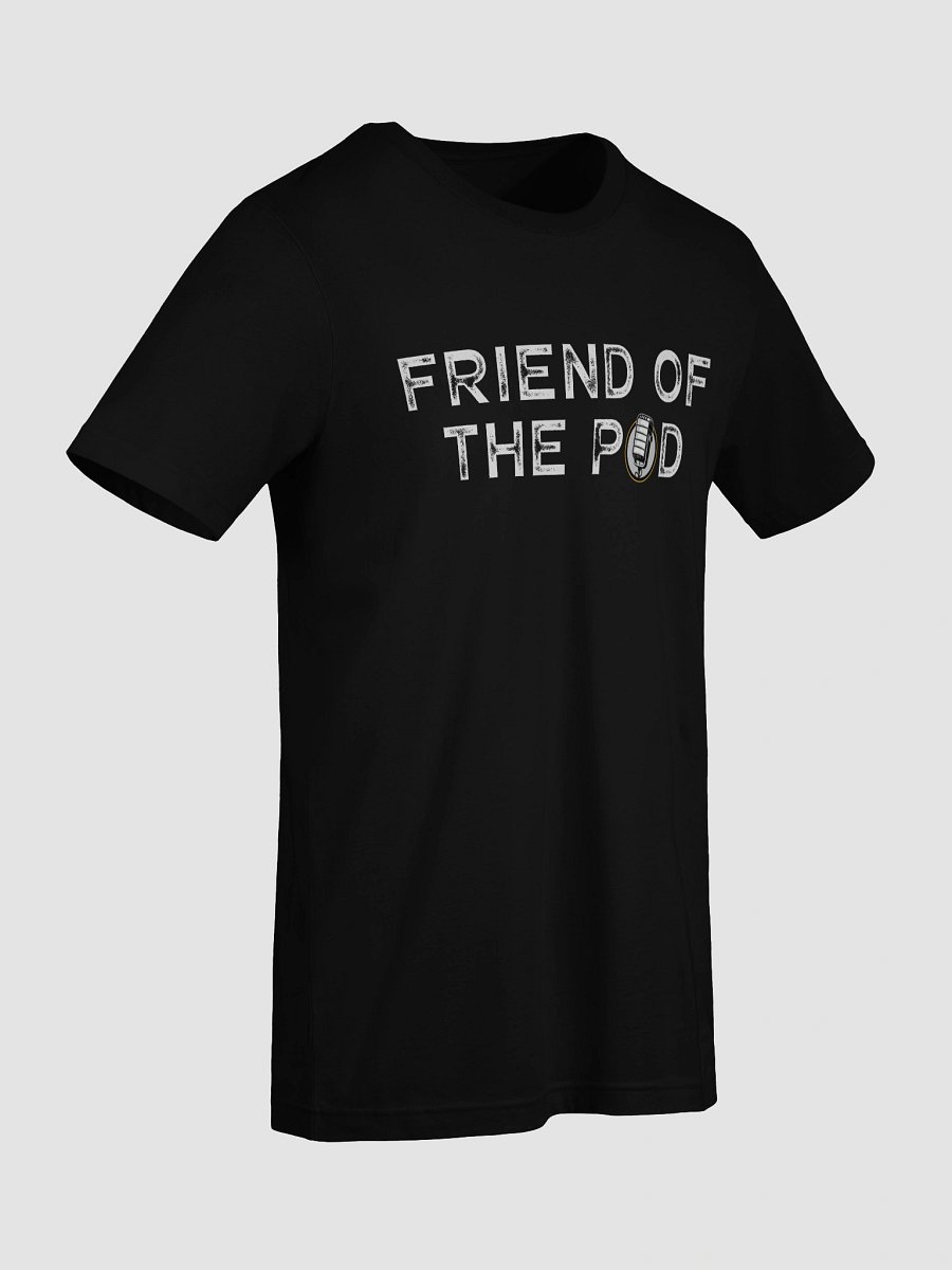 Friend of the Pod Tee product image (9)