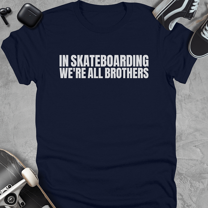 In skateboarding we're all brothers, Skateboarding t-shirt, Unisex product image (3)