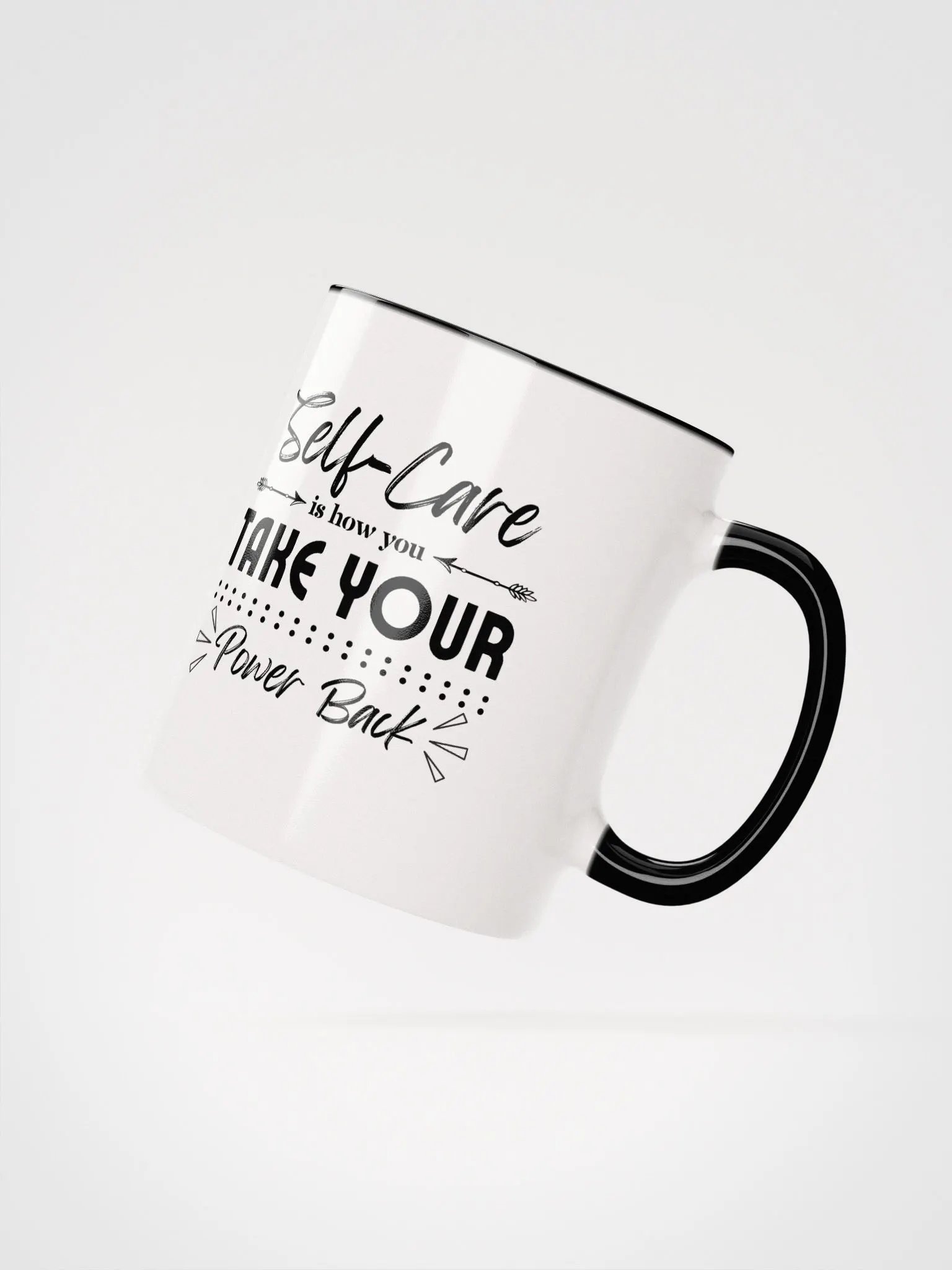Self Care, Takes Your Power Back Ceramic Mug product image (4)