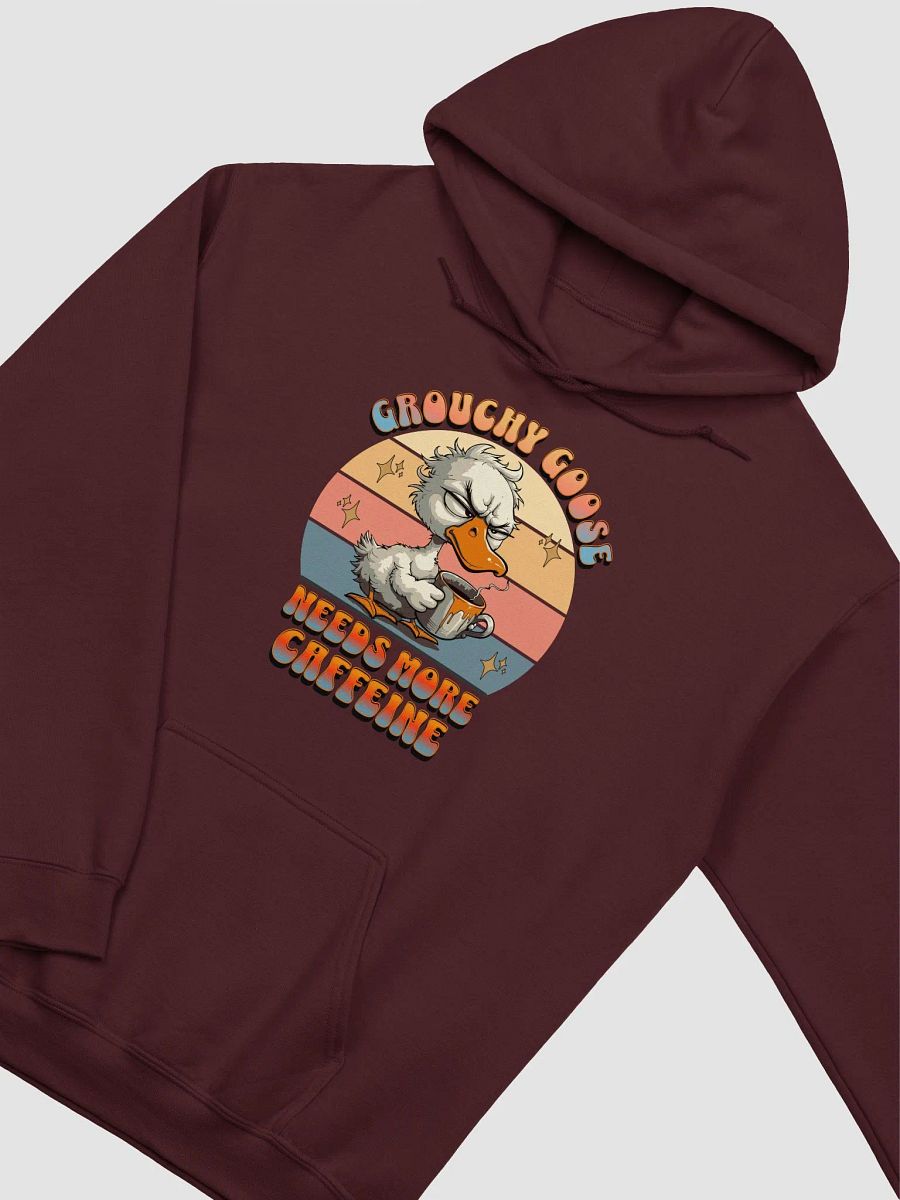Grouchy Goose Needs More Caffeine Hoodie product image (10)