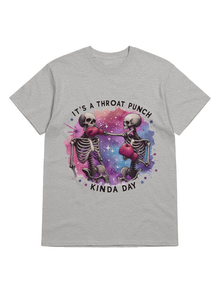 Throat Punch Kinda Day Tee product image (1)
