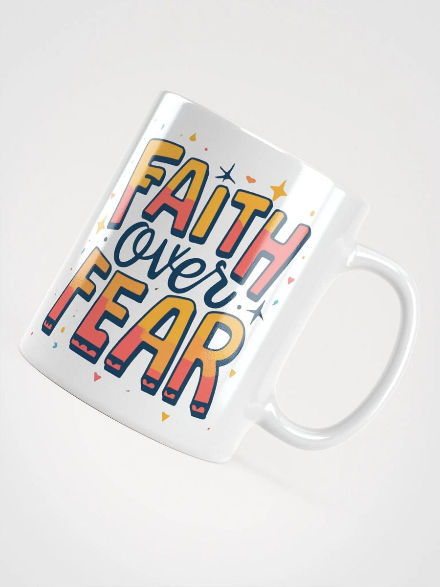 Faith Over Fear Ceramic Mug product image (4)