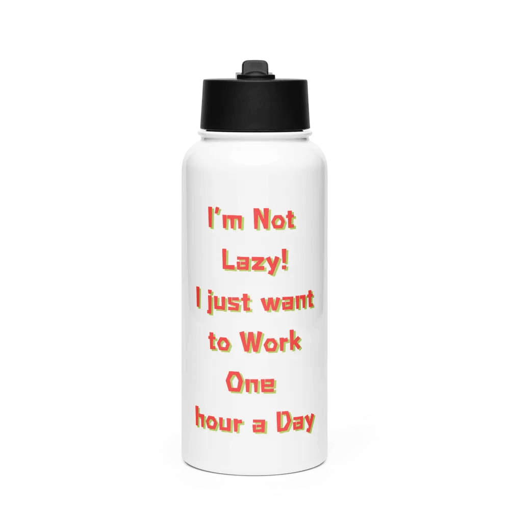One Hour Workday Stainless Steel Water Bottle product image (1)