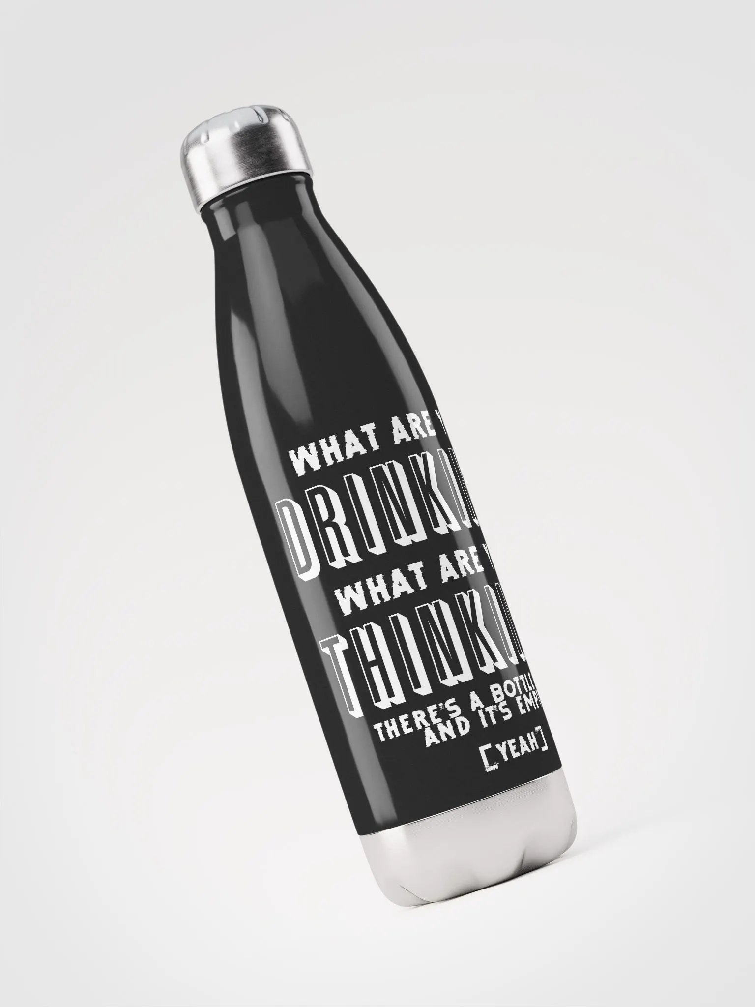 "What are you drinking?" Water Bottle product image (3)