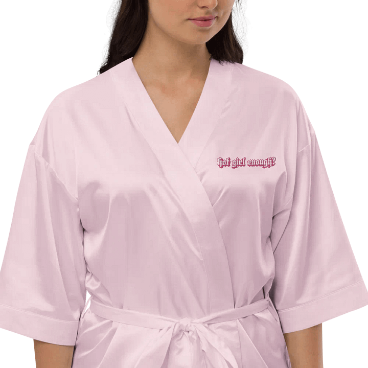 Hot Girl Enough? Pink Satin Robe product image (1)