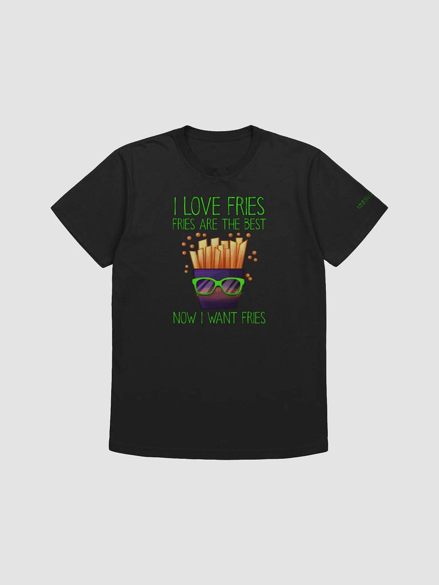 Fries Are The Best product image (1)