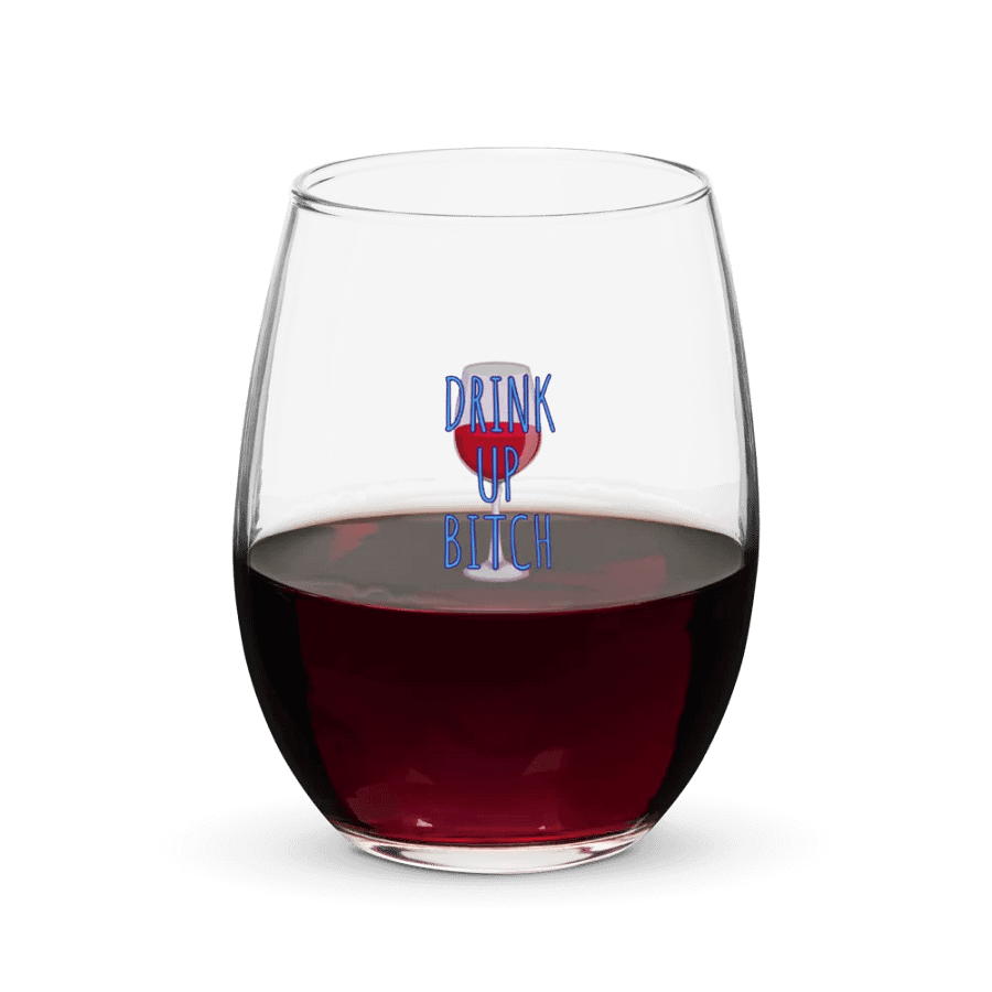 Drink Up Bitch Stemless Wine Glass product image (5)