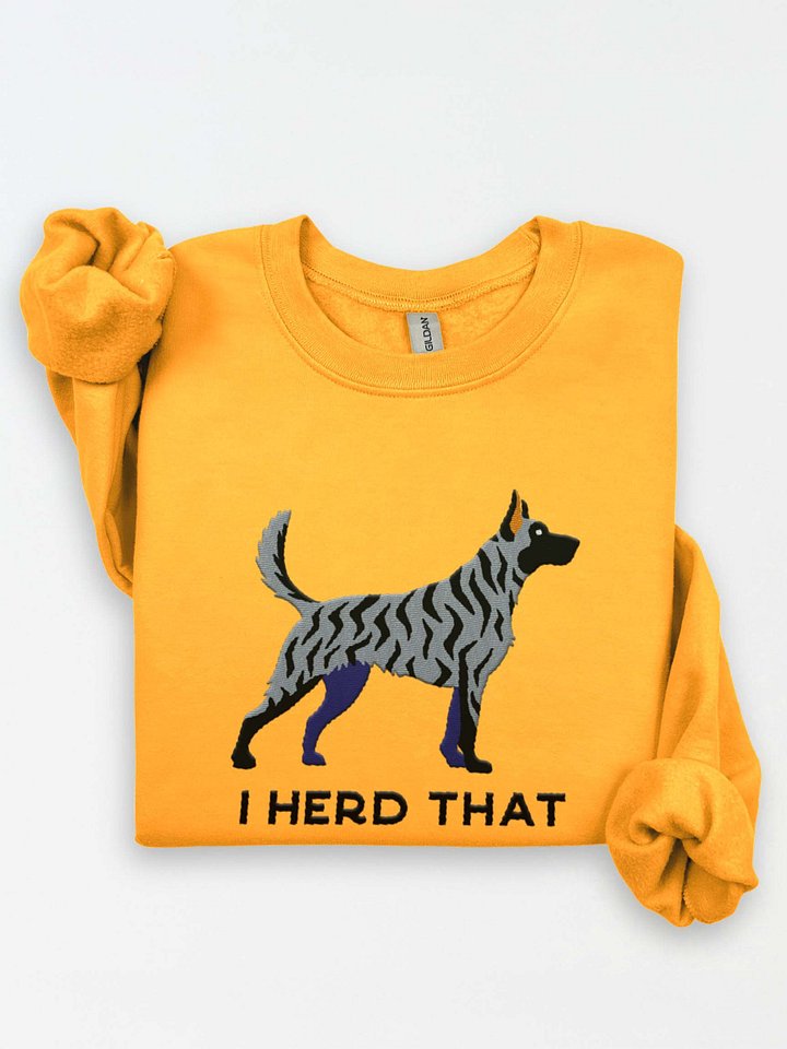 I Herd That Sweatshirt (Embroidered) of a Dutch Shepherd(Silver Brindle) product image (1)
