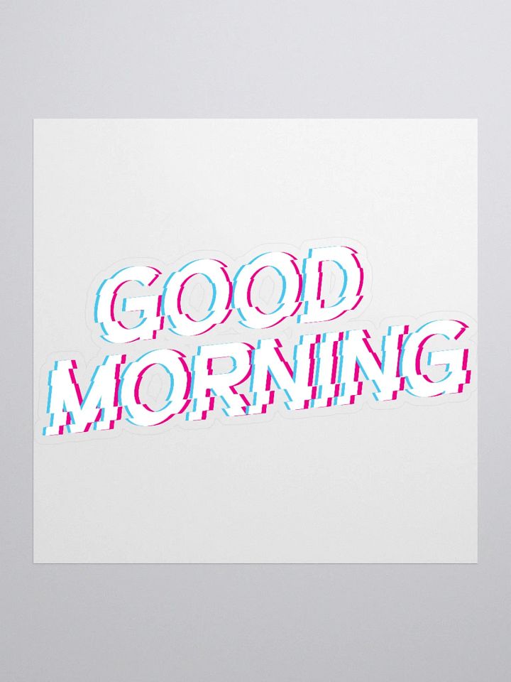 White Good Morning Sticker product image (1)