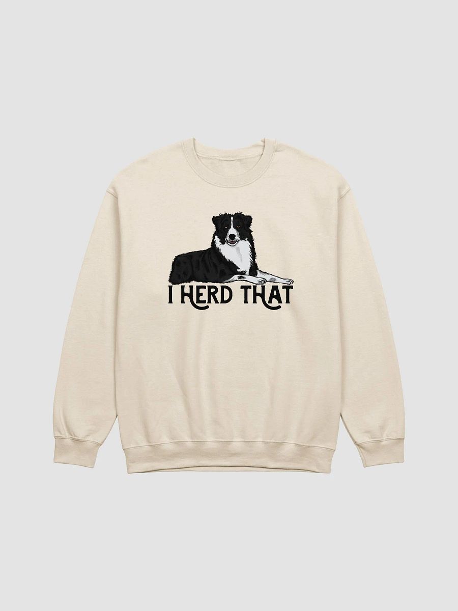 I Herd That | Funny Sweatshirt for Australian Shepherd (Black and White) Dog Owners product image (18)