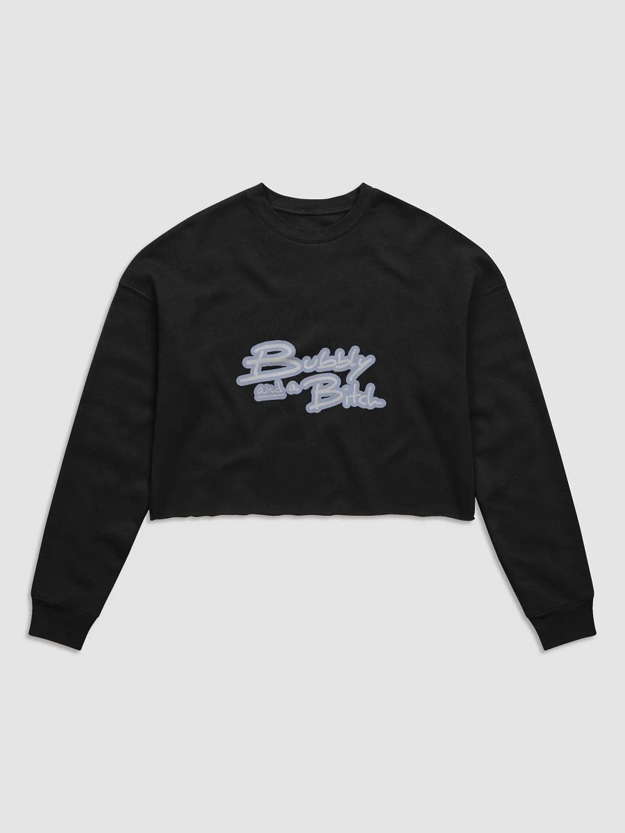 Bubbly and a B*tch (lined design, #BDCAEF) Women's Fleece Crop Sweatshirt product image (2)