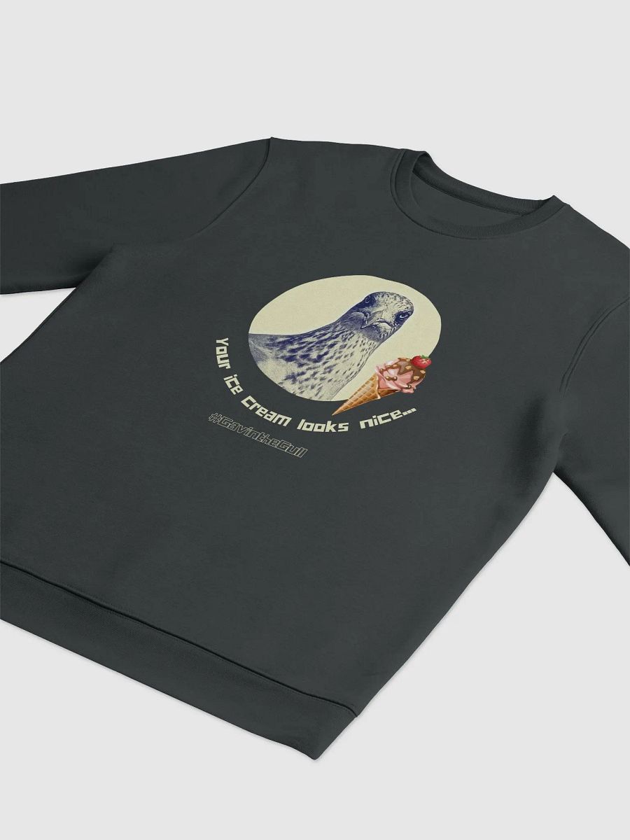 Gavin the Gull - Your ice cream looks nice... Unisex Sweatshirt product image (6)