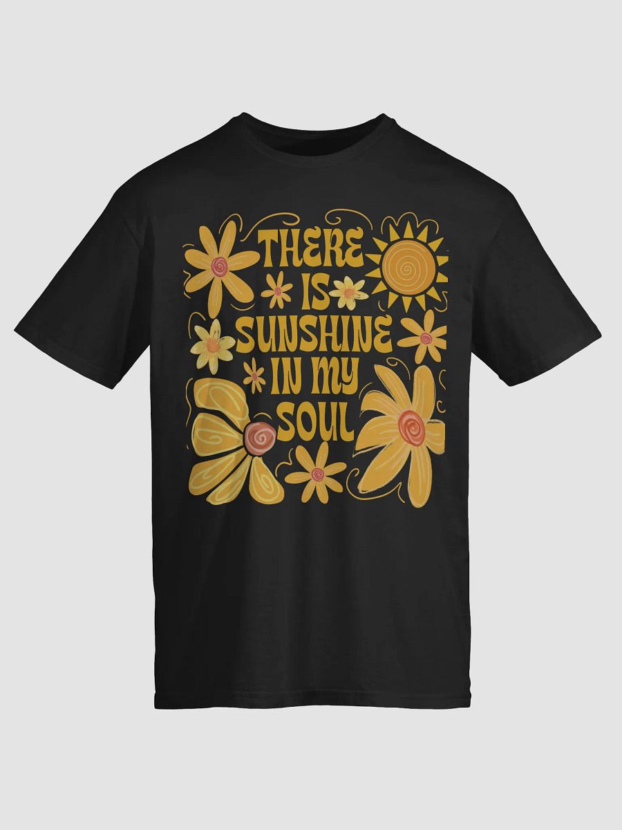 There is Sunshine in My Soul Tee product image (68)