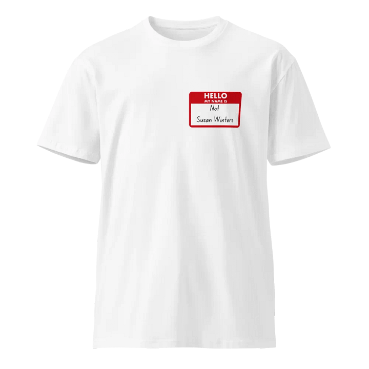 Not Susan Winters (The Shirt) product image (1)