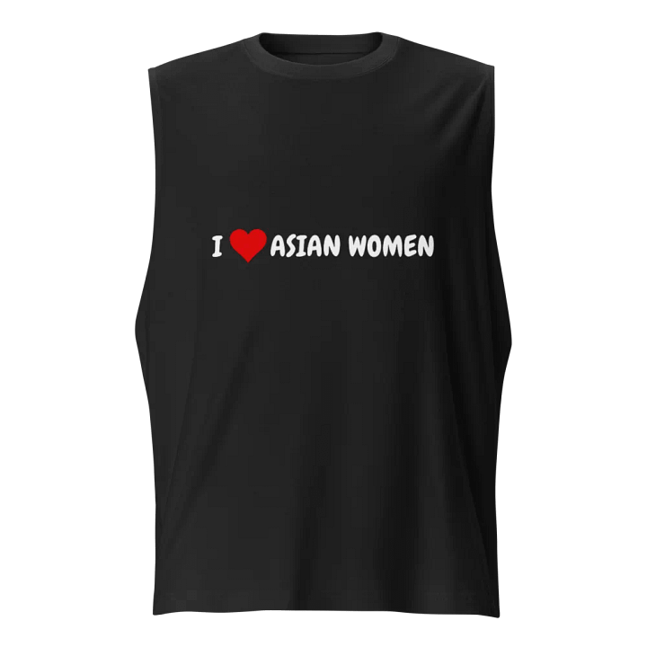 I <3 ASIAN WOMEN Muscle Tee product image (1)
