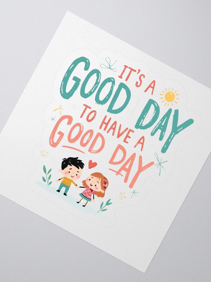 Good Day Kiss Cut Stickers product image (6)