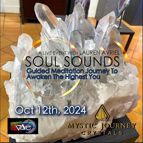 SOUL SOUNDS - Guided Meditation Journey to Awaken the Highest You is coming to Mystic Journey Crystals! @mysticjourneyla 

Sa...