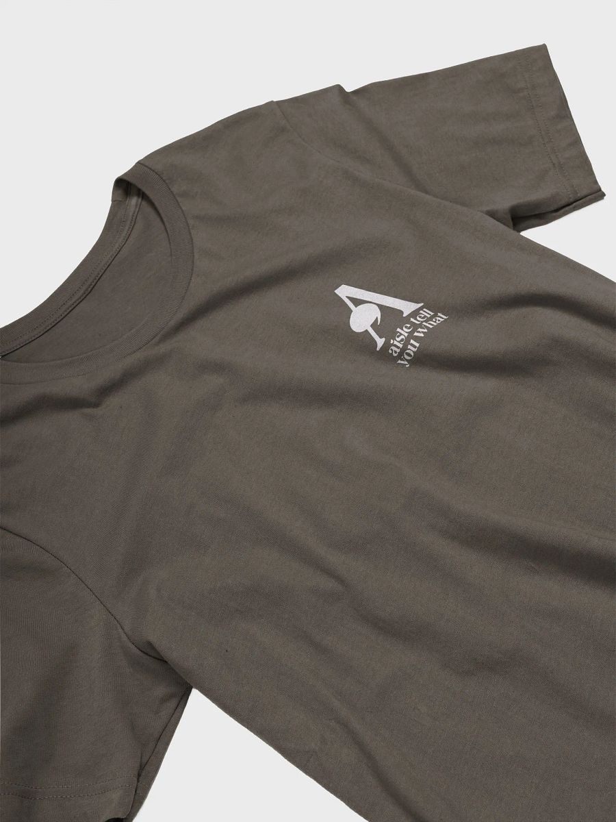 Aisle Tell You What Corner Tee (White Logo) product image (15)