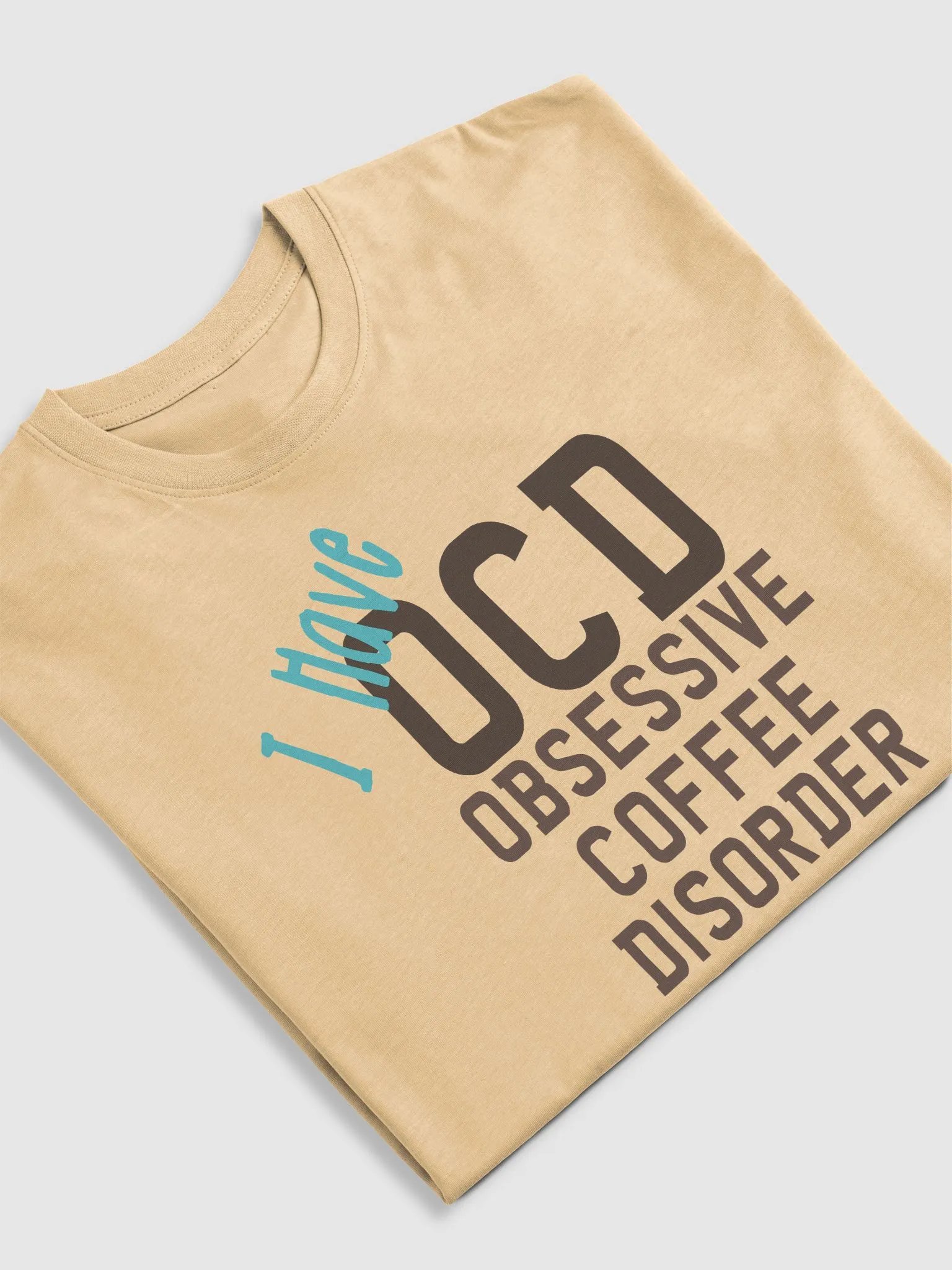 Obsessive Coffee Disorder | Tee product image (5)