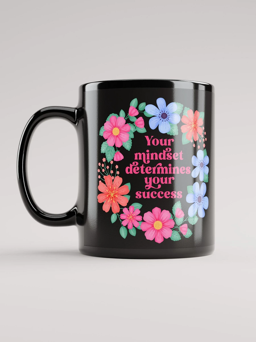 Your mindset determines your success - Black Mug product image (6)