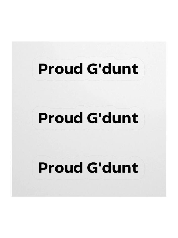 Pround G'dunt Stickers product image (3)