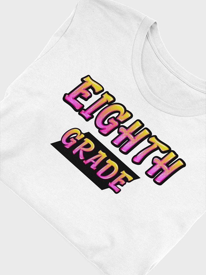 EIGHTH GRADE Teacher Shirt - Pink + Yellow Bold Letters product image (1)