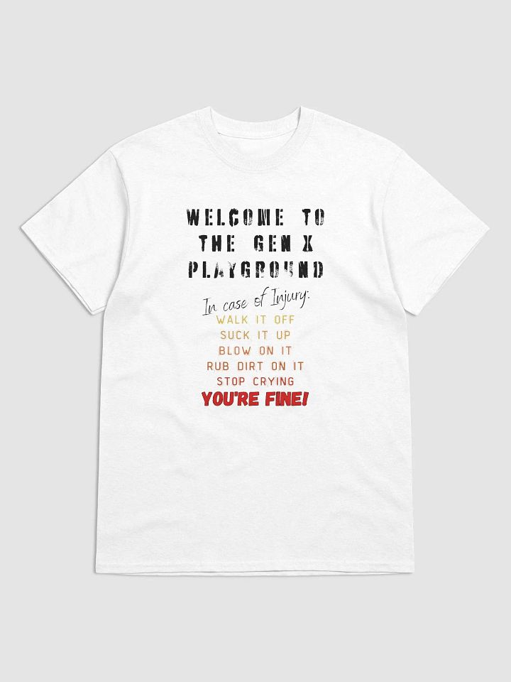 Welcome To The GEN X Playground - UNISEX T-SHIRT product image (4)