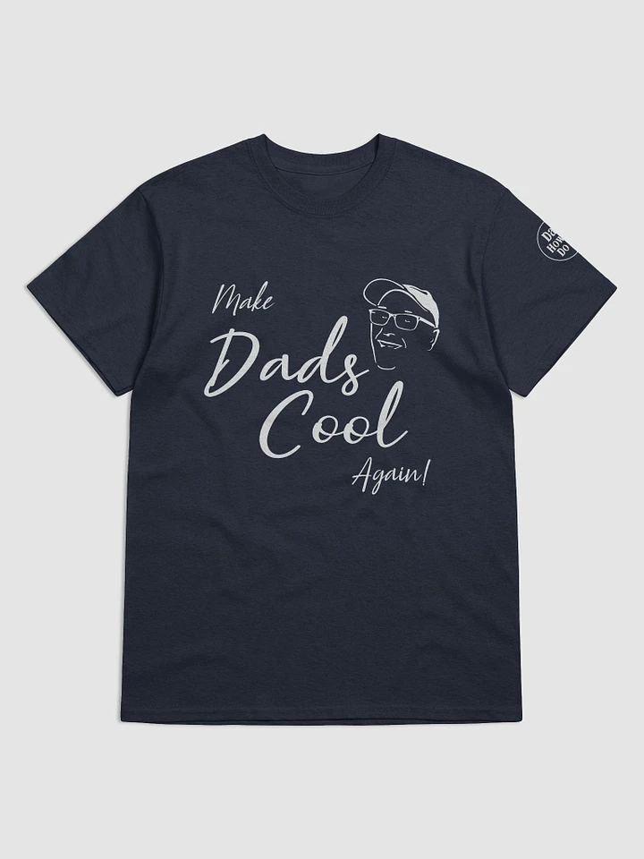 Make Dads Cool Again product image (1)