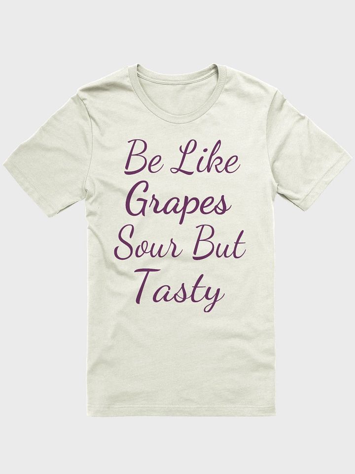Be Like Grapes Inspirational T-shirt product image (3)