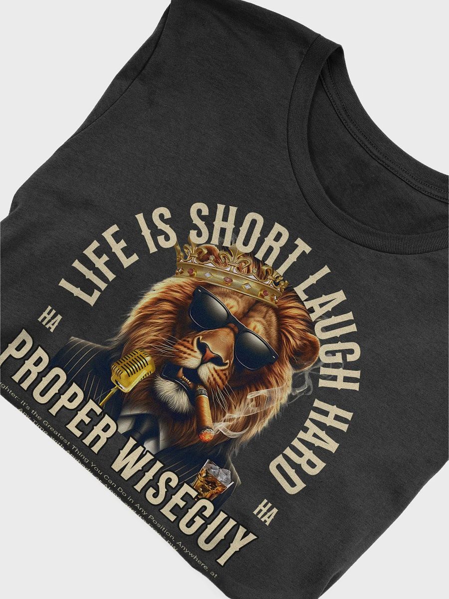 LIFE IS SHORT LAUGH HARD T-Shirt Front Logo product image (7)