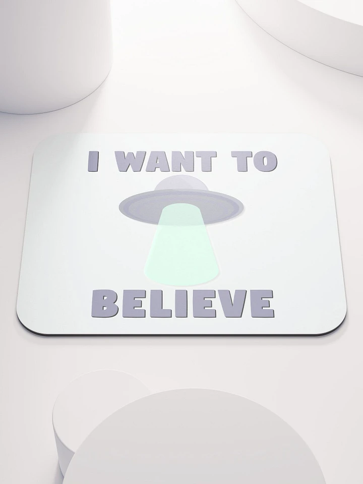 I Want To Believe Mouse Pad product image (1)