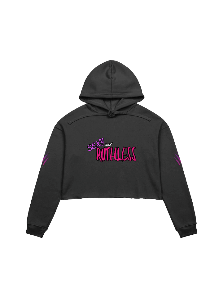 "Sexy and Ruthless" Bella+Canvas Fleece Crop Hoodie product image (1)