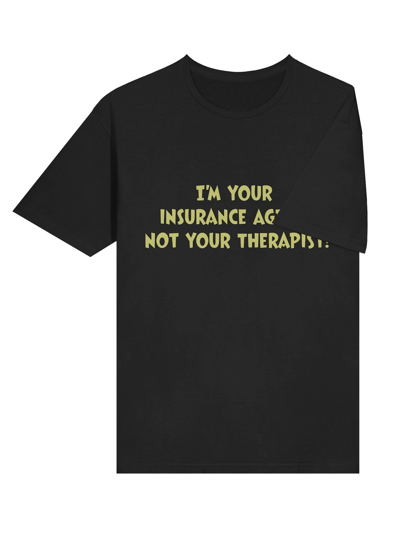 Therapist-Resistant Unisex T-Shirt product image (61)