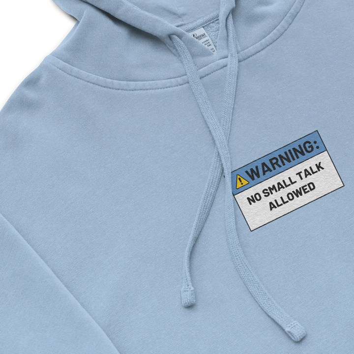 NO SMALL TALK ALLOWED embroidered pigment hoodie (blue) product image (1)