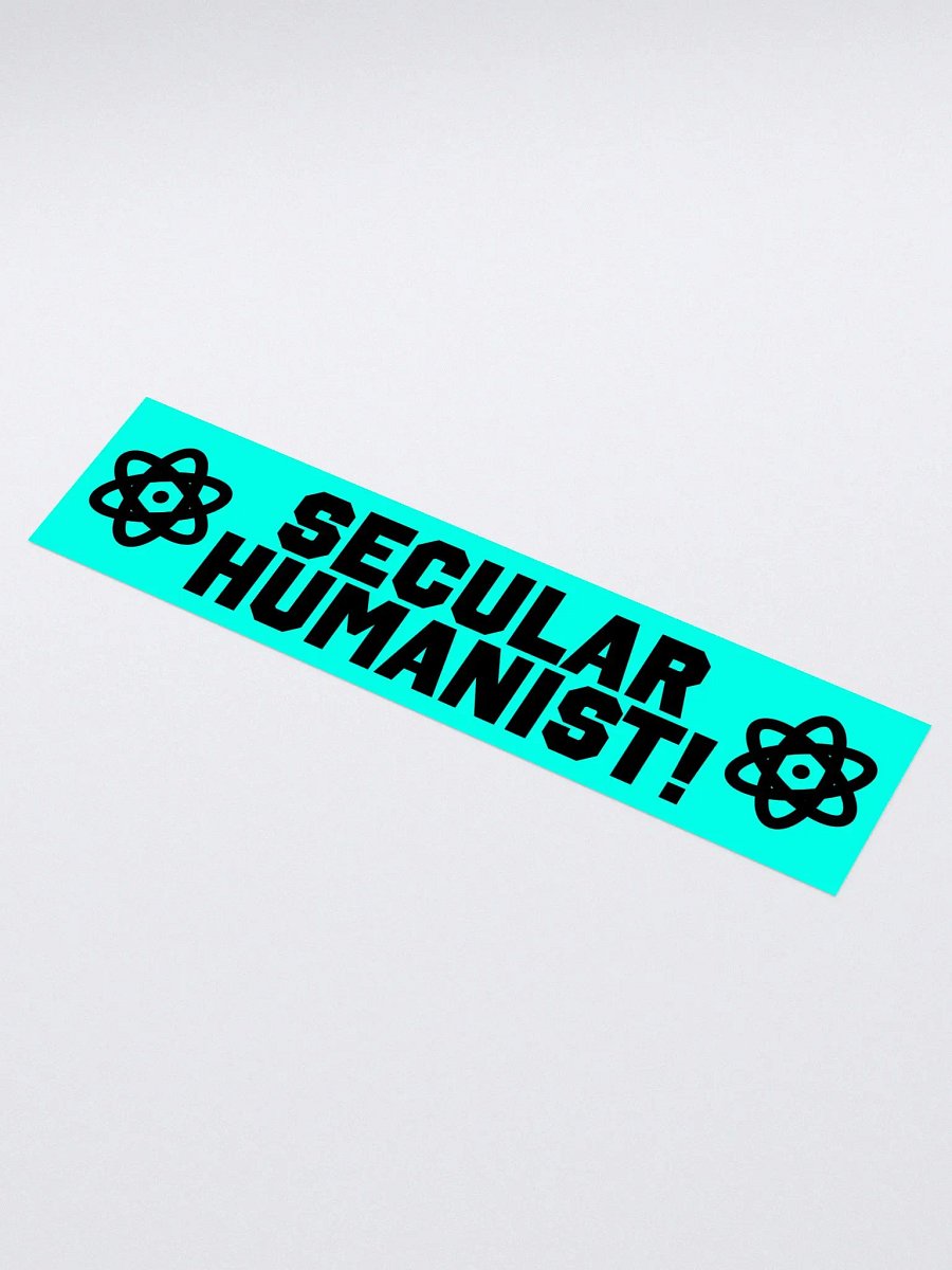 "Secular Humanist!" - Bumper Sticker product image (1)