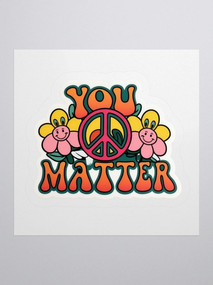 Retro You Matter Sticker product image (3)
