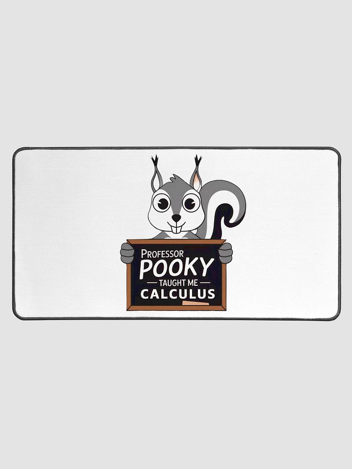 Desk Mat: Professor Pooky Taught me calculus product image (1)