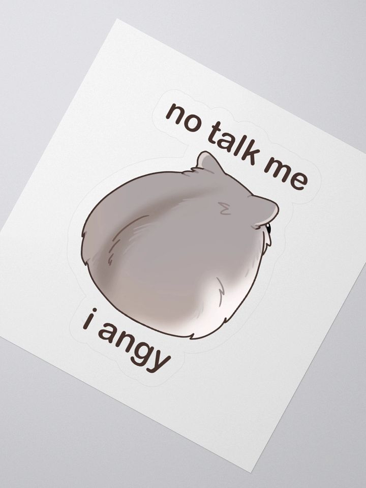No Talk Me I Angy product image (2)