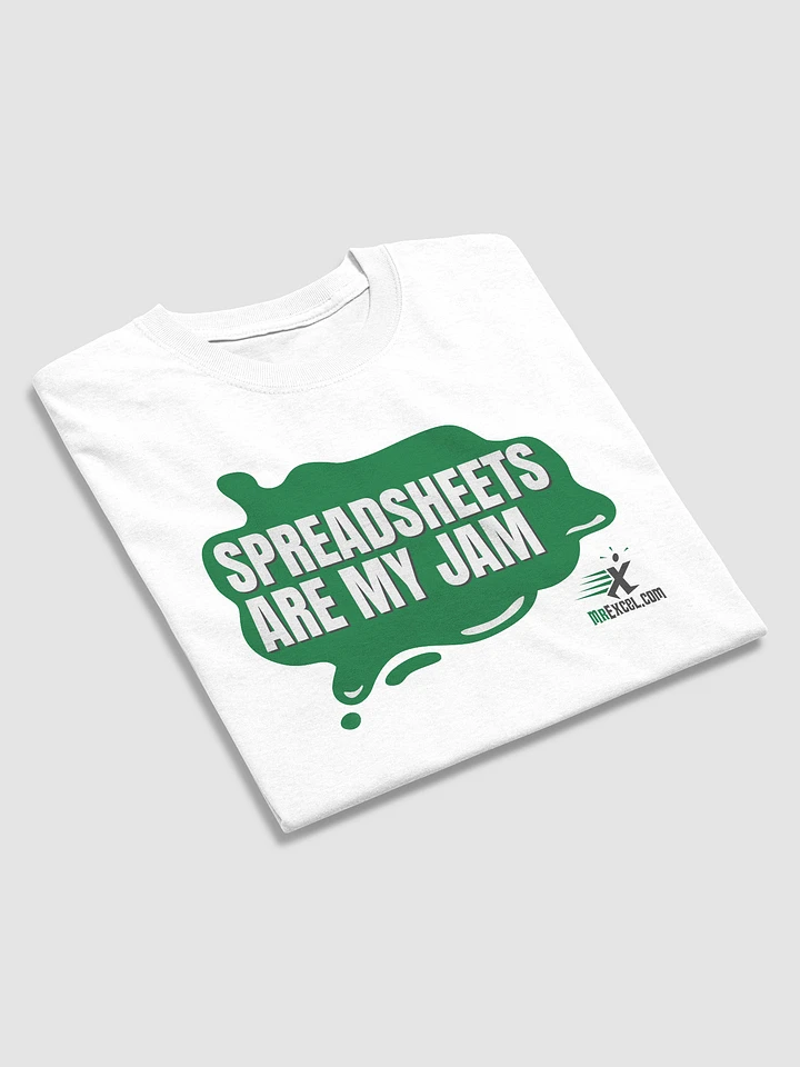 Spreadsheets Are My Jam - White T-shirt product image (2)