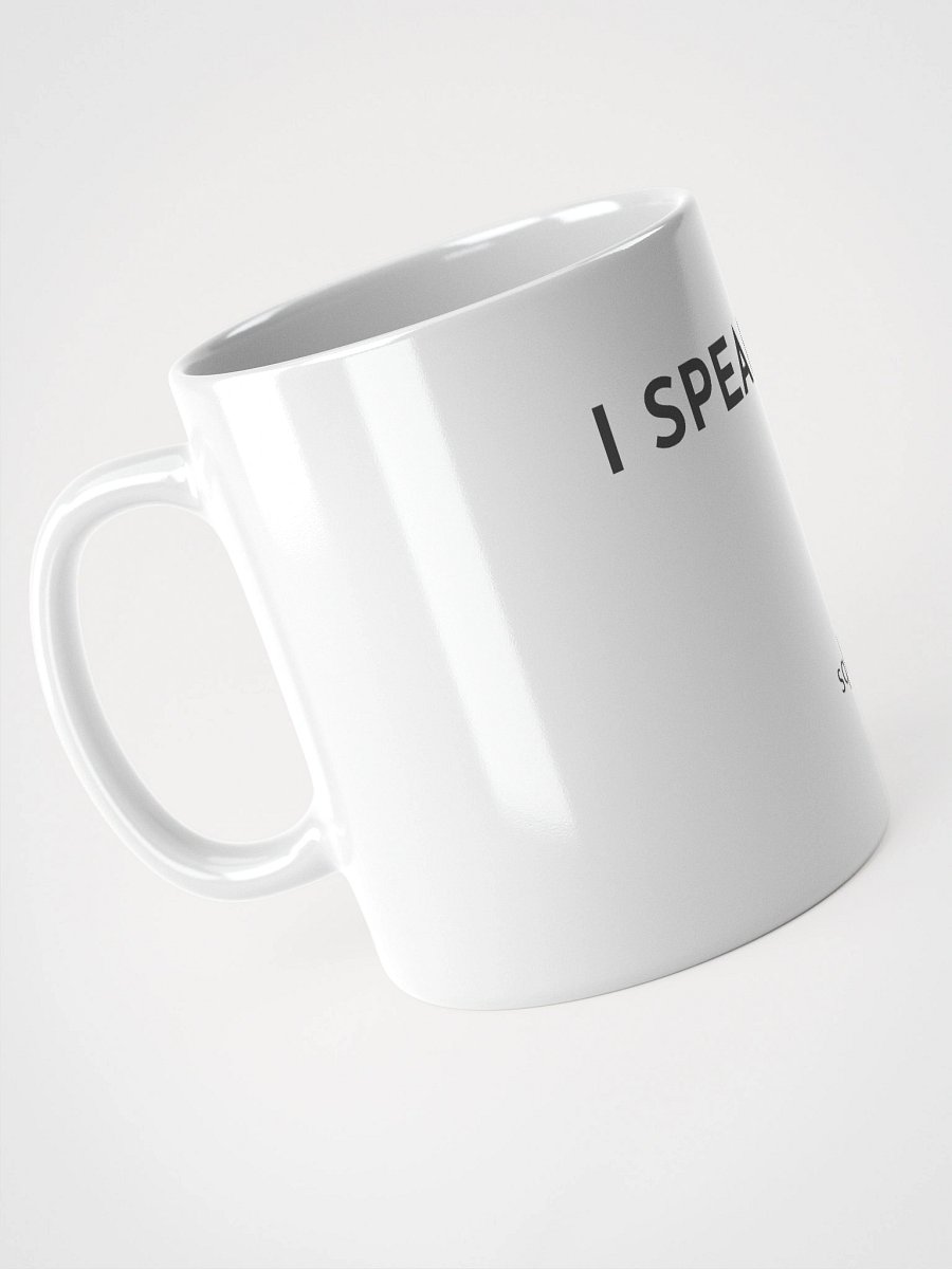 I Speak SQL Mug product image (2)