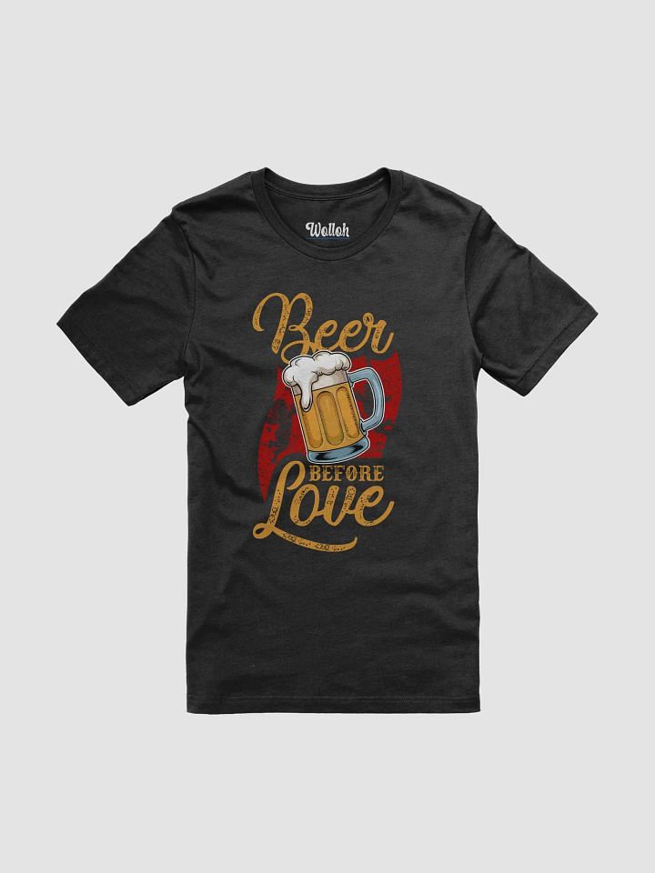 Beer Before Love - Anti-Valentine's Day Tee for Beer Lovers product image (31)
