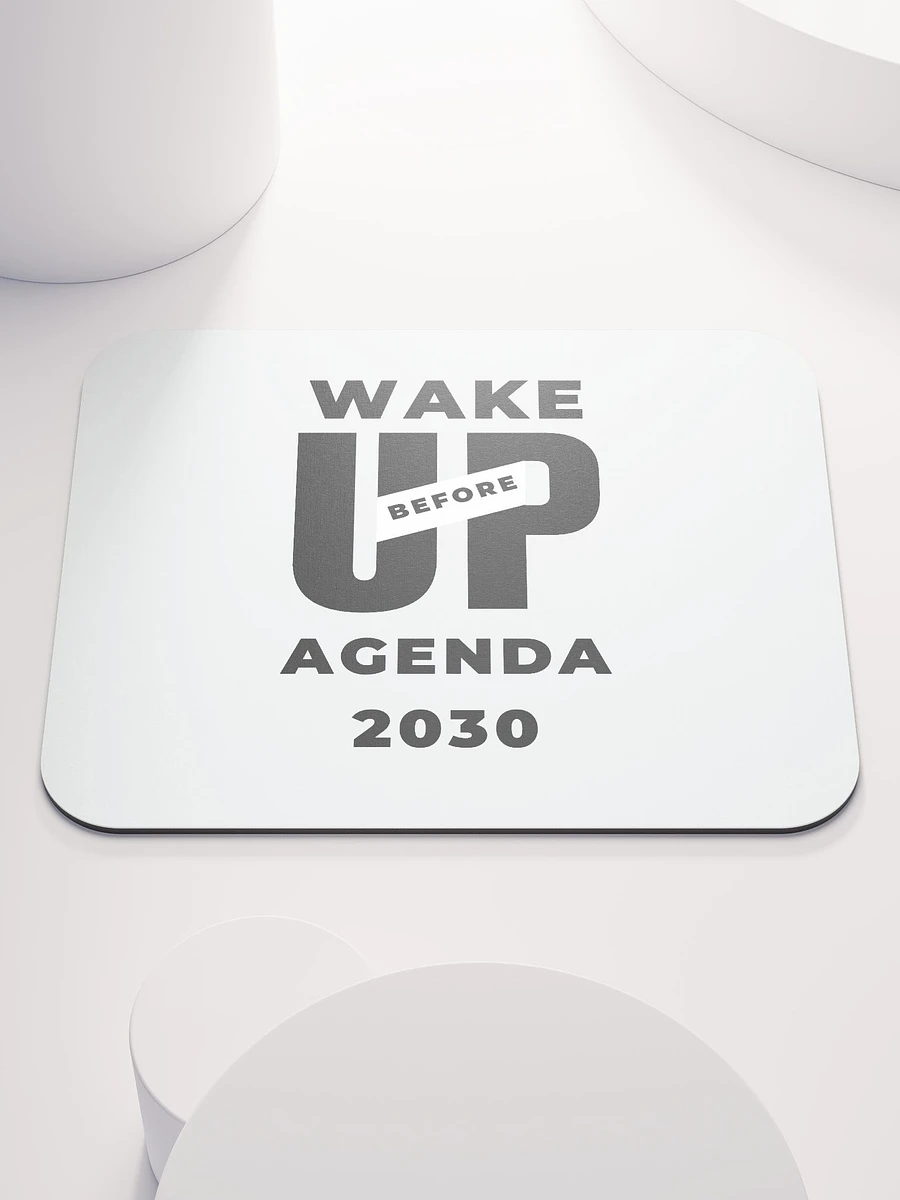 White Mouse Pad Wake Up Before Agenda 2030 product image (2)