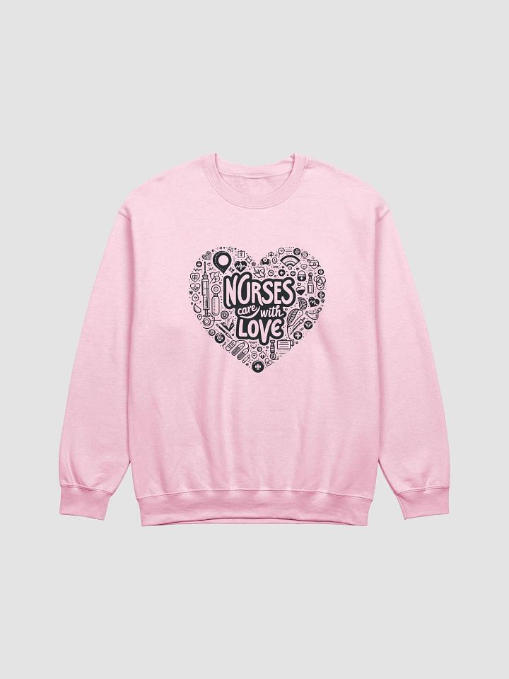 NURSES CARE WITH LOVE crewneck sweatshirt product image (2)