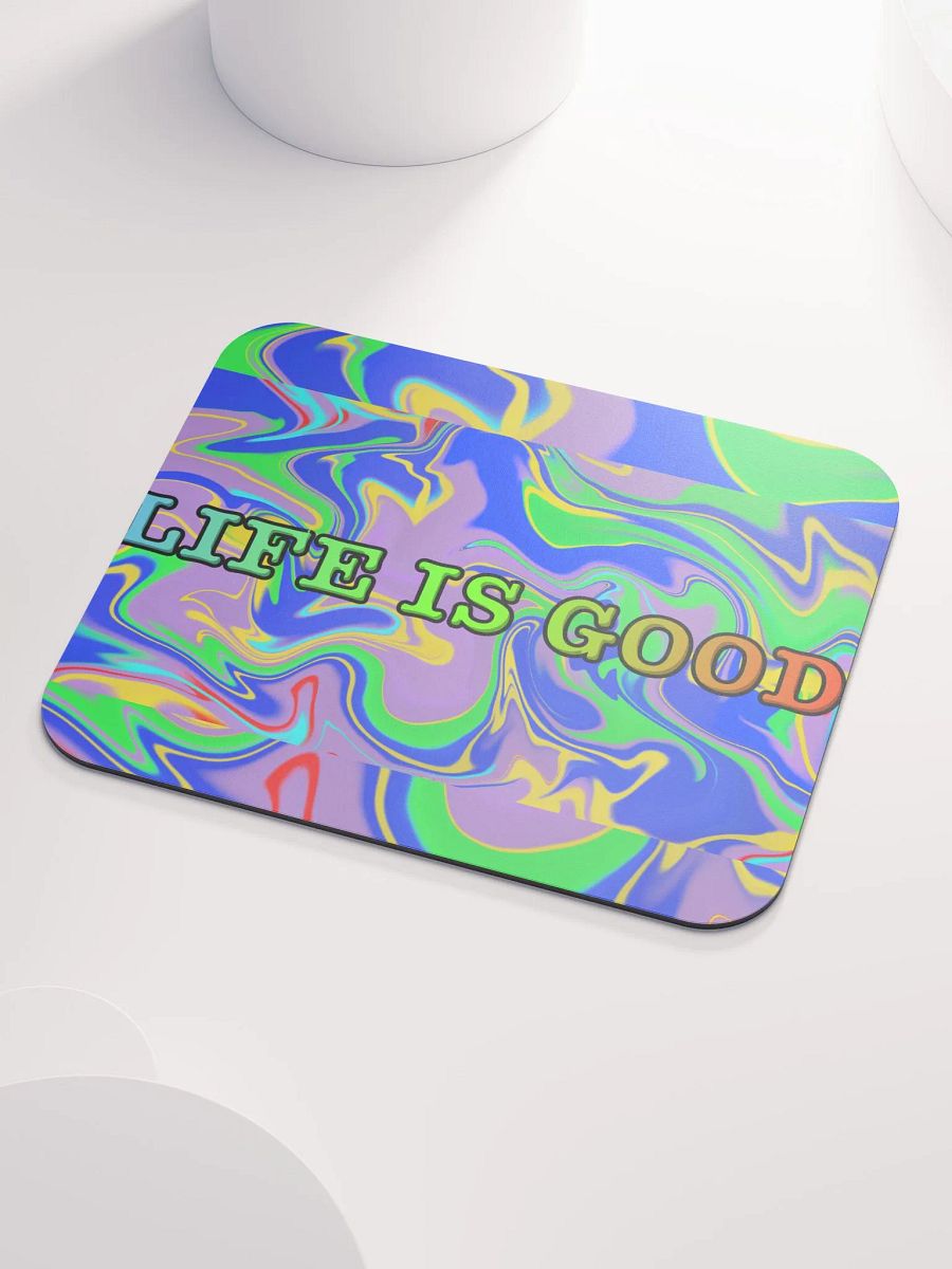 Vibrant Motivation: 'Life Is Good' Mouse Pad product image (3)