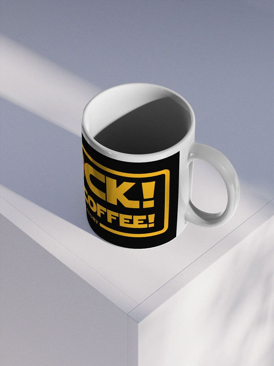Oh F*ck I Forgot My Coffee Mug product image (3)